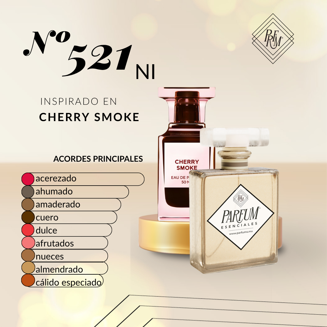 521NI- inspirado en CHERRY SMOKE UNISEX